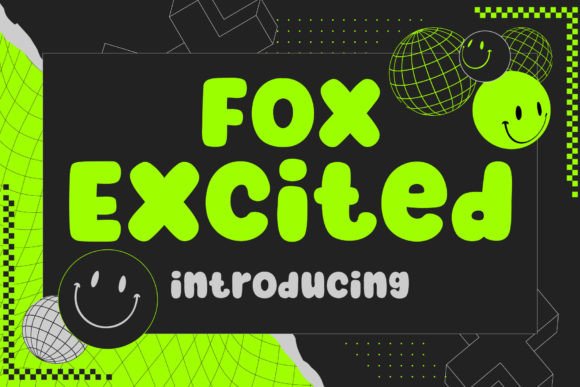 Boost Campaign Impact with the Fox Excited Typeface