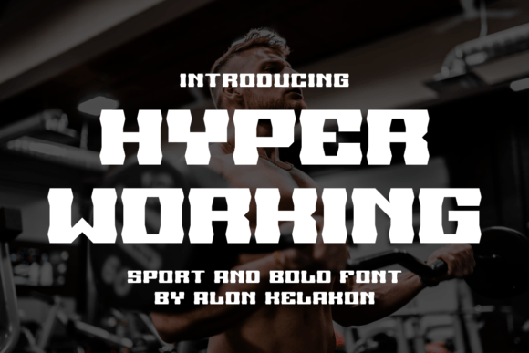 Hyper Working: The Bold Serif Font for Handmade Creators