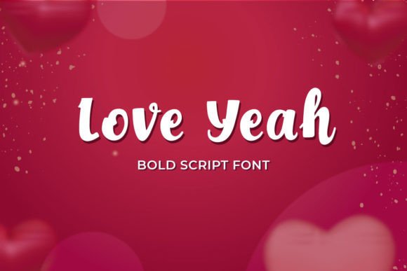 Love Yeah: A Bold Script Font for Modern Web Design