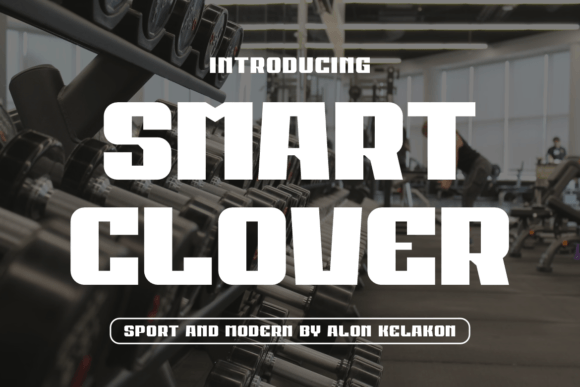 Smart Clover: The Bold Sans Serif Font for High-Impact Campaigns