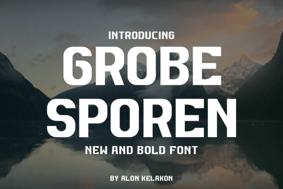 Why Grobe Sporen Is the Bold Serif Font for Your Next Campaign