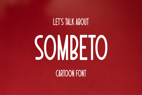 Why Sombeto Is the Bold Font Choice for Small Business Branding