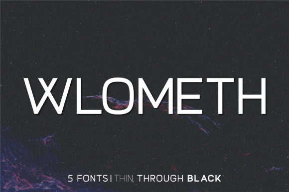 Wlometh: The Modern Sans Serif Typeface for Digital Excellence